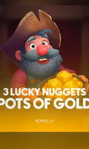 3 Lucky Nuggets